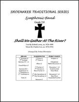 Shall We Gather At The River? Concert Band sheet music cover
